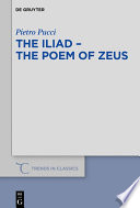 The Iliad - the Poem of Zeus