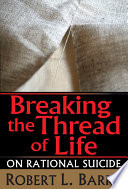 Breaking the Thread of Life Book