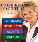 Catherine Coulter: The Star Series