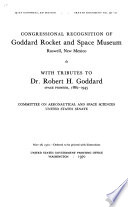 Congressional Recognition of Goddard Rocket and Space Museum  Roswell  New Mexico