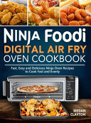 Ninja Foodi Digital Air Fry Oven Cookbook Book