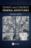 Cement and Concrete Mineral Admixtures