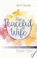 The Peaceful Wife Book