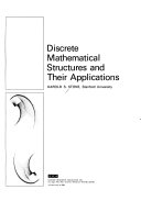 Discrete Mathematical Structures and Their Applications