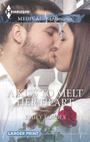 A Kiss to Melt Her Heart Pdf/ePub eBook