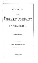 Bulletin of the Library Company of Philadelphia