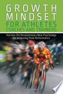 Growth Mindset for Athletes  Coaches and Trainers Book