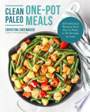 Clean Paleo One Pot Meals Book