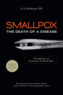 Smallpox: the Death of a Disease