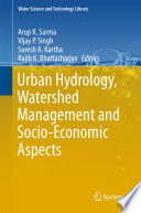Urban Hydrology  Watershed Management and Socio Economic Aspects