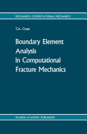 Boundary Element Analysis in Computational Fracture Mechanics [Pdf/ePub] eBook
