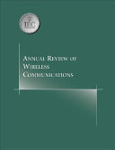 Annual Review of Wireless Communications