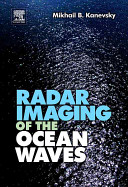 Radar Imaging of the Ocean Waves