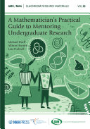 A Mathematician’s Practical Guide to Mentoring Undergraduate Research