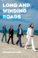 Long and Winding Roads  Revised Edition