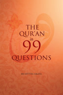 The Qu'ran in 99 Questions