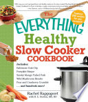 The Everything Healthy Slow Cooker Cookbook Book
