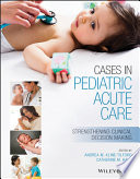 Cases in Pediatric Acute Care Book