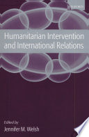 Humanitarian Intervention and International Relations Book