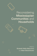Reconsidering Mississippian Communities and Households
