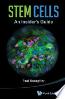 Stem Cells  An Insider s Guide Book