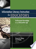 Information Literacy Instruction for Educators Book