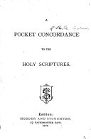 A Pocket Concordance to the Holy Scriptures