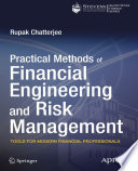 Practical Methods of Financial Engineering and Risk Management