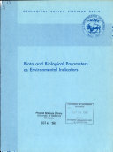 Biota and Biological Parameters as Environmental Indicators