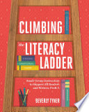 Climbing the Literacy Ladder