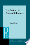 The Politics of Person Reference