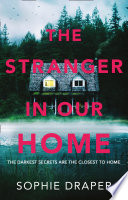 The Stranger in Our Home Book