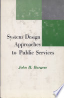 System Design Approaches to Public Services
