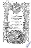 The Countesse of Pembrokes Arcadia  Written by Sir Philip Sidney Knight