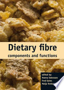 Dietary fibre components and functions Book