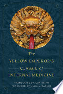 The Yellow Emperor s Classic of Internal Medicine Book PDF