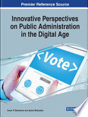 Innovative Perspectives on Public Administration in the Digital Age Book