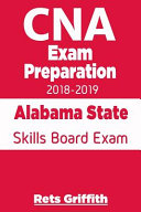 CNA Exam Preparation 2018 2019  Alabama State Skills Board Exam