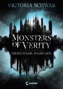 Monsters of Verity (Band 1) - Dieses wilde, wilde Lied Pdf/ePub eBook