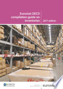 Eurostat OECD compilation guide on inventories 2017 edition