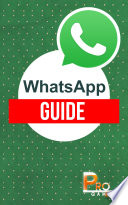 WhatsApp Guide