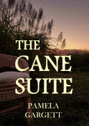 The Cane Suite