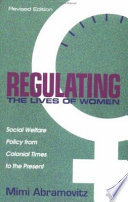Regulating the Lives of Women Book