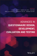 Advances in Questionnaire Design  Development  Evaluation and Testing