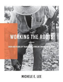 Working the Roots Book