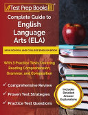 Complete Guide to English Language Arts (ELA)