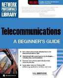Telecommunications  A Beginner s Guide