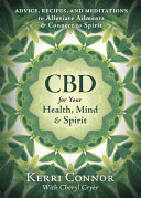 CBD for Your Health, Mind, and Spirit