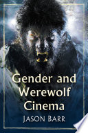 Gender and Werewolf Cinema Book