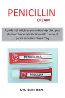 Penicillin Cream
